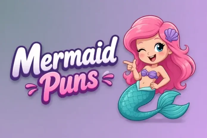 Mermaid Puns