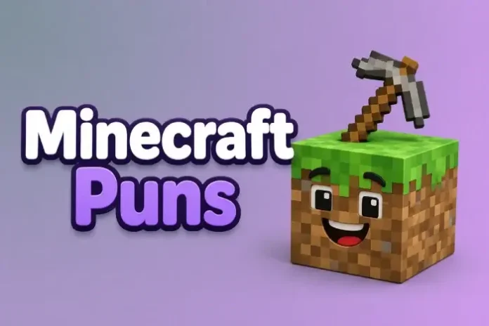 Minecraft Puns