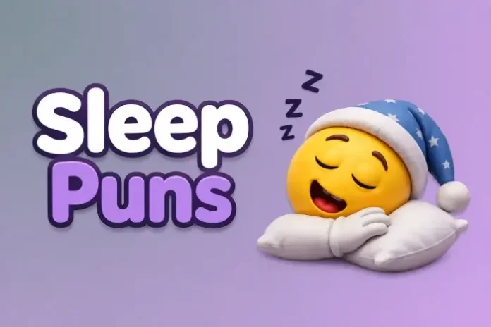 Sleep Puns Sleep Puns