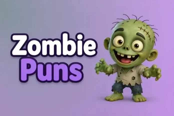 Zombie Puns Zombie Puns